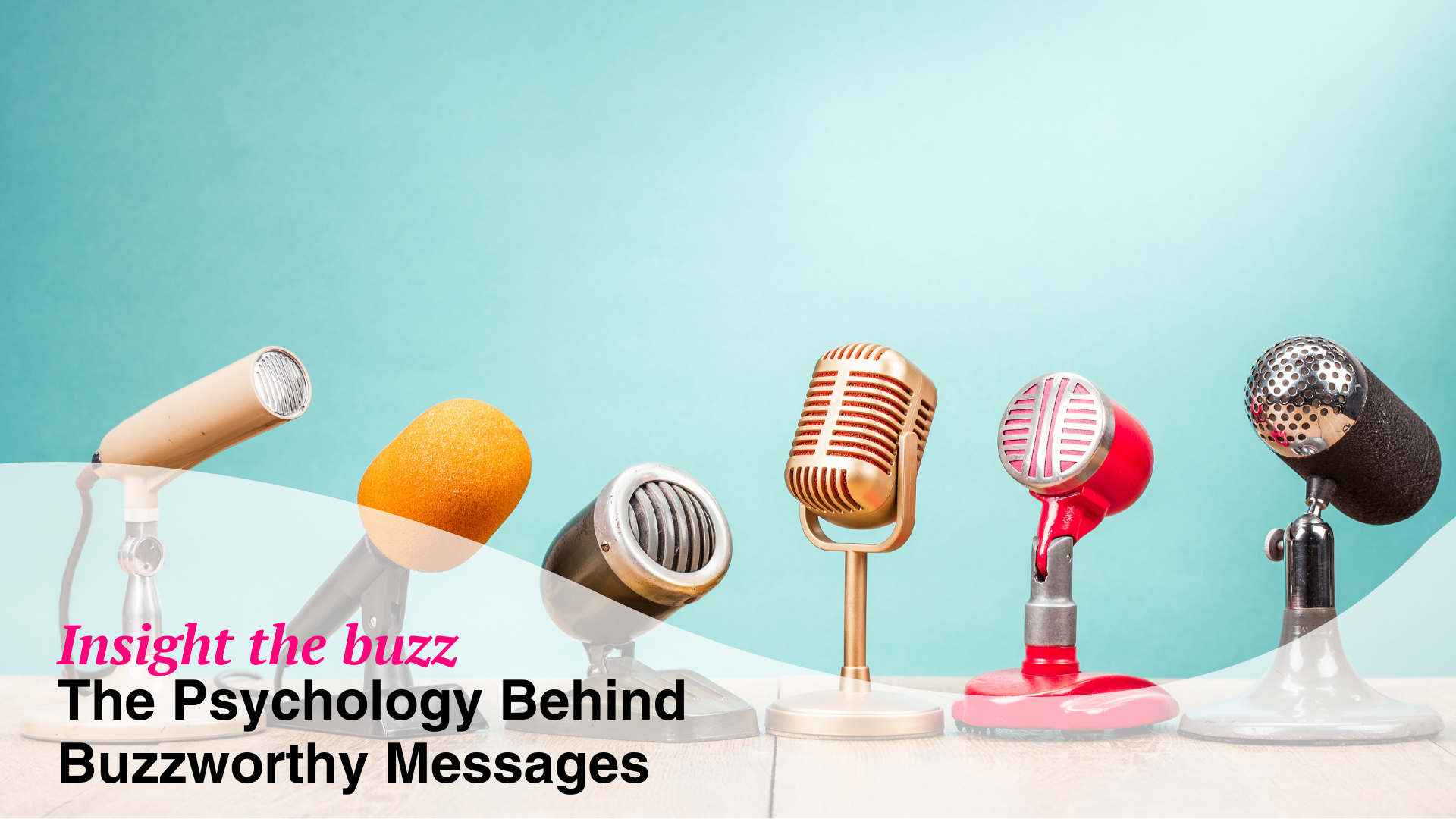 better be buzzin insight the buzz psychology behind buzzworthy messages